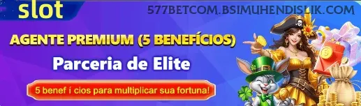 Cassino 577bet com - mesas ao vivo e jogos